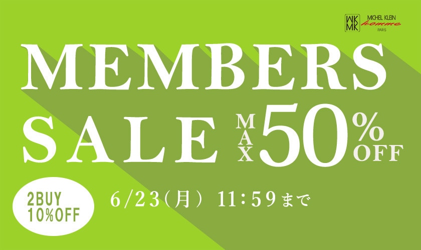 最大50%OFF MEMBER'S SALE
