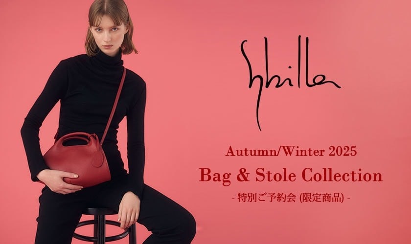 特別ご予約会 Sybilla Autumn/Winter 2025 - Bag & Stole Collection -