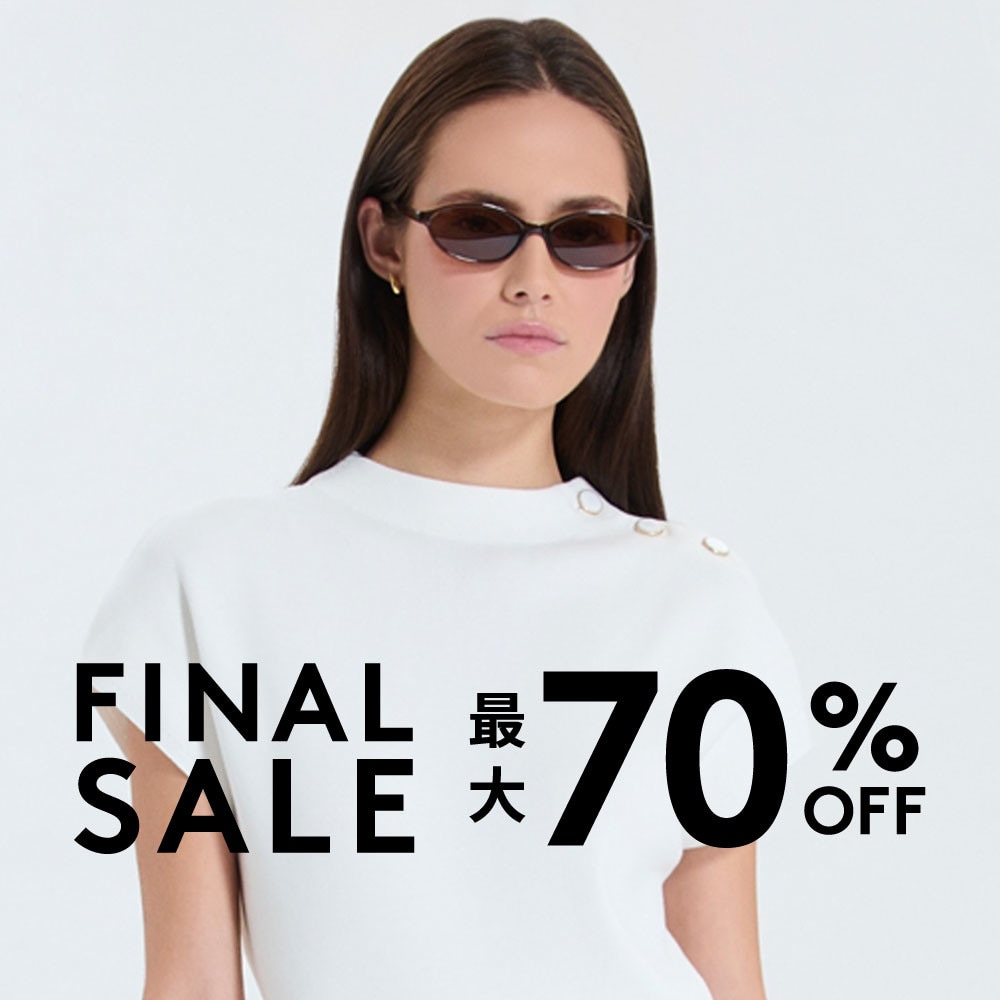 最大70％OFF FINAL SALE
