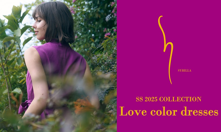 【S SYBILLA】SS25 - Love color dresses -