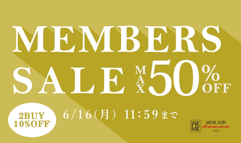 最大50%OFF MEMBER'S SALE