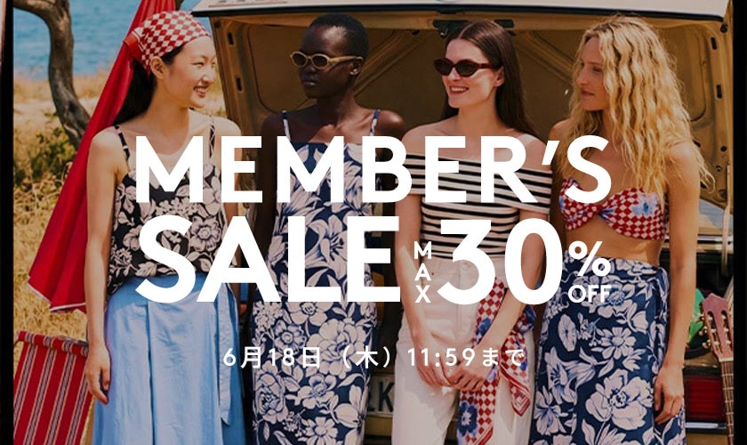 MAX30%OFF　MEMBER'S SALE