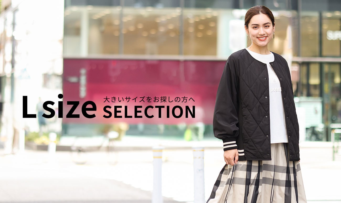 L SIZE SELECTION
