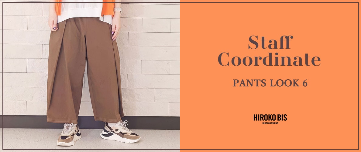 真似しやすいから参考になる！「夏のお出かけ STYLE PANTS LOOK 6」スタッフコーデ