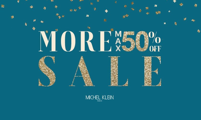 【最大50％OFF】MORE SALE開催中