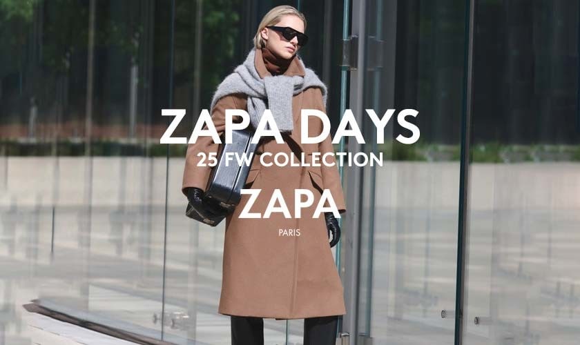 ZAPA DAYS　25FW COLLECTION