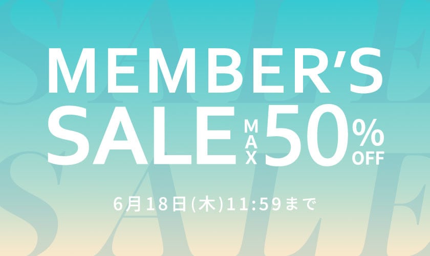 最大50%OFF MEMBER'S SALE