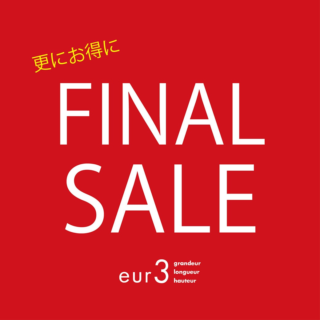 FINAL SALE開催中！