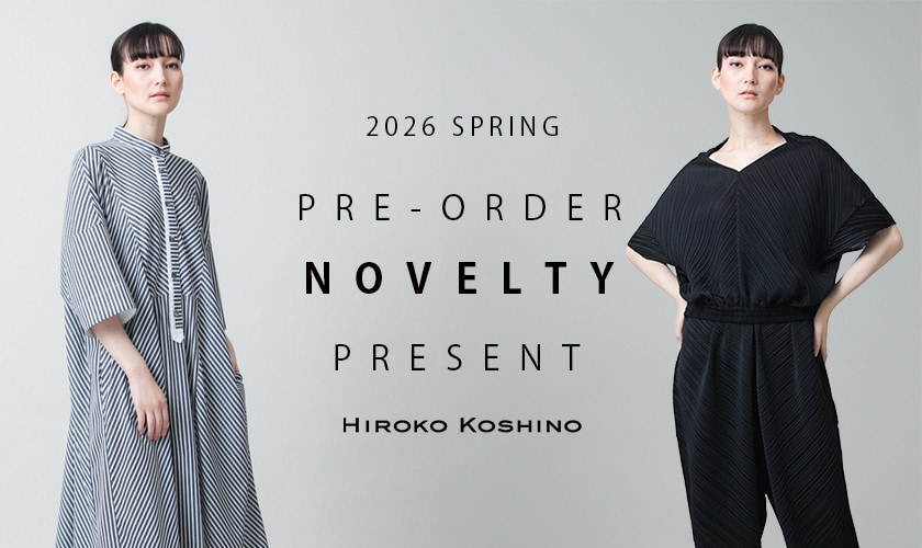 4月商品ヒロココシノPRE-ORDER NOVELTY PRESENT