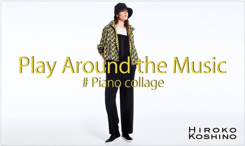 【HIROKO KOSHINO】Play Around the Music  #Piano collage