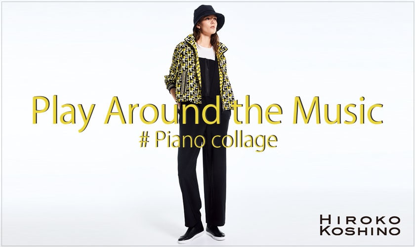 【HIROKO KOSHINO】Play Around the Music #Piano collage