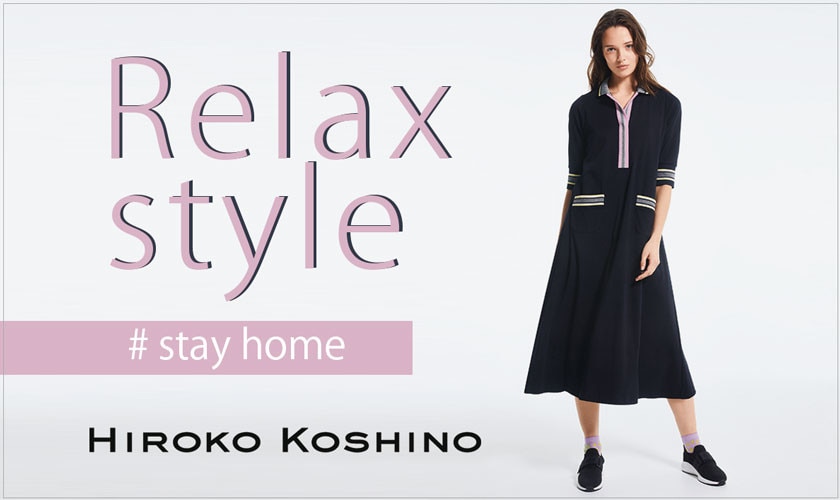 【HIROKO KOSHINO】Relax style  #stay home