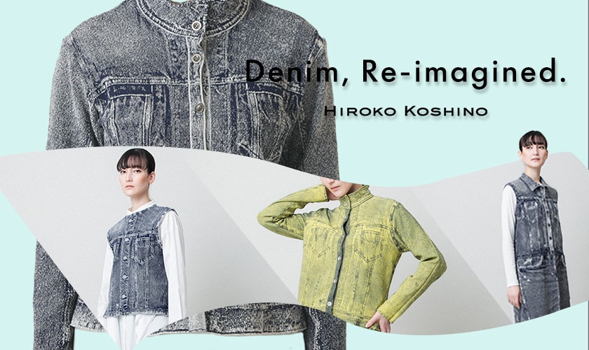 Denim, Re-imagined.