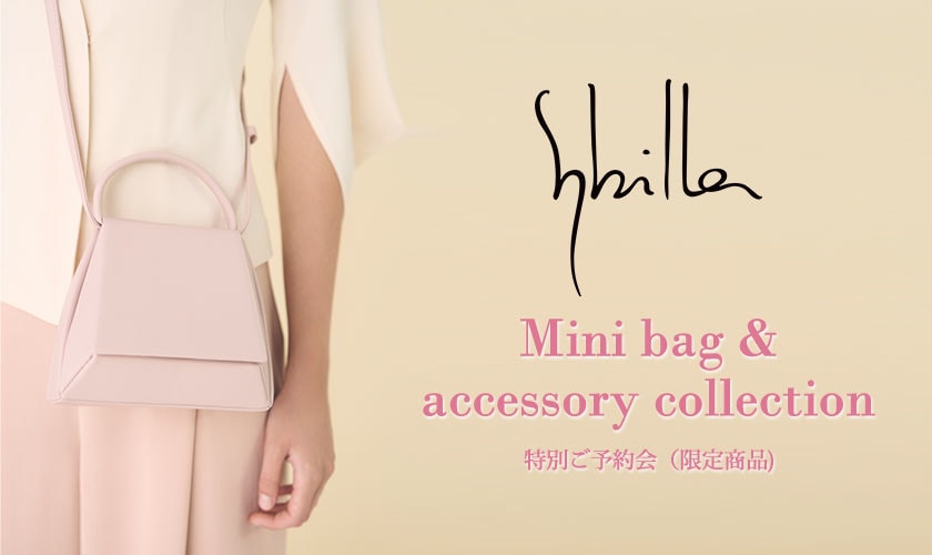 特別ご予約会 Spring 2026 - Mini bag & accessory collection -