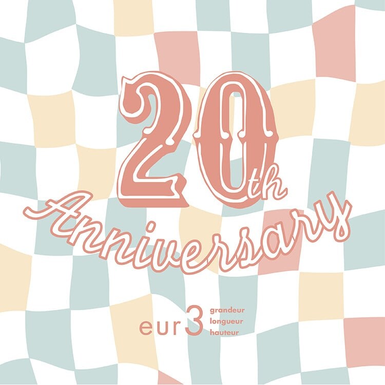 【20周年Anniversary】