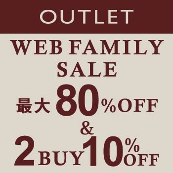 WEB FAMILY SALE、2BUY10%OFF