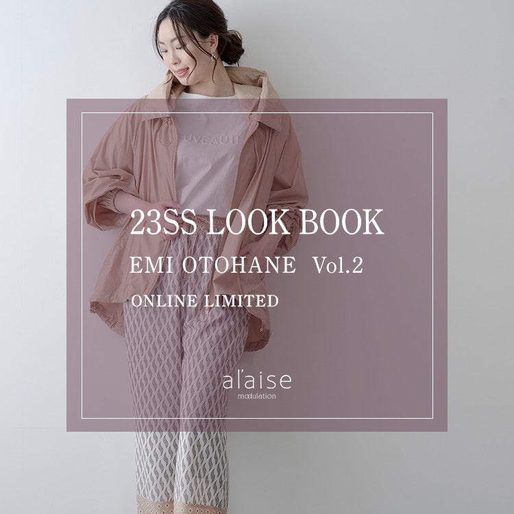 23SS LOOKBOOK〈EMI OTOHANE vol.2〉今季の新作コレクションはこちら