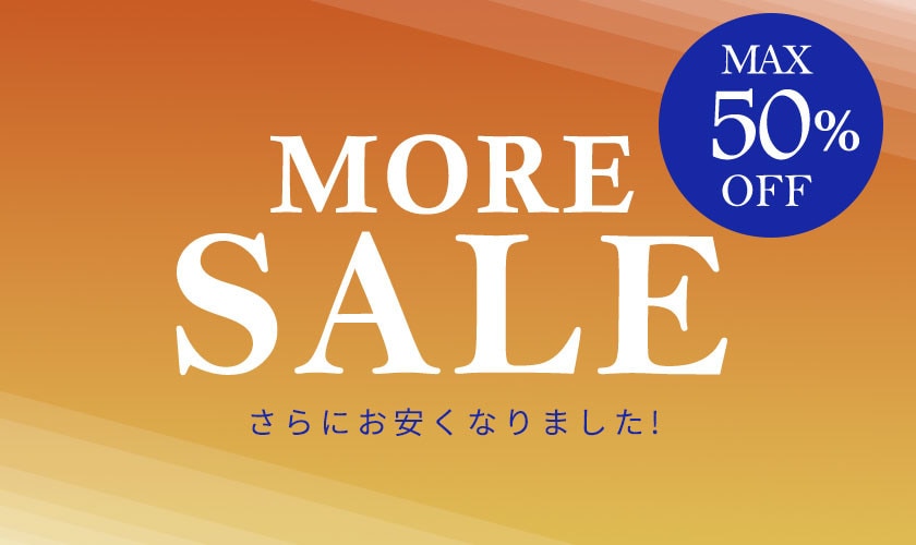 MORE SALE