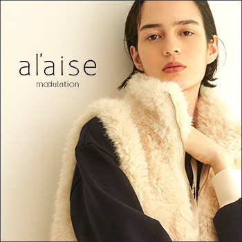 al'aise modulation ＜アレーズ モジュレーション＞Bland Concept