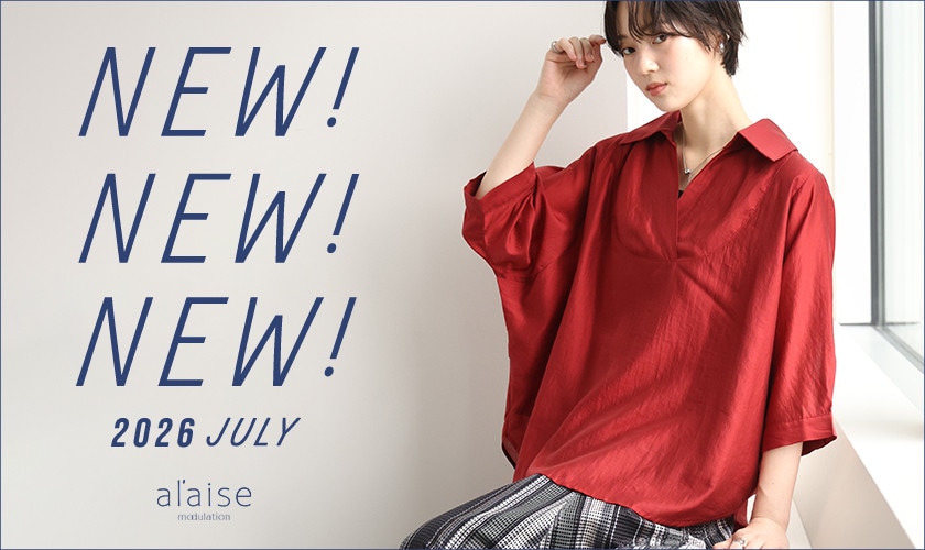 NEW ARRIVAL‐今月の新作アイテムをご紹介