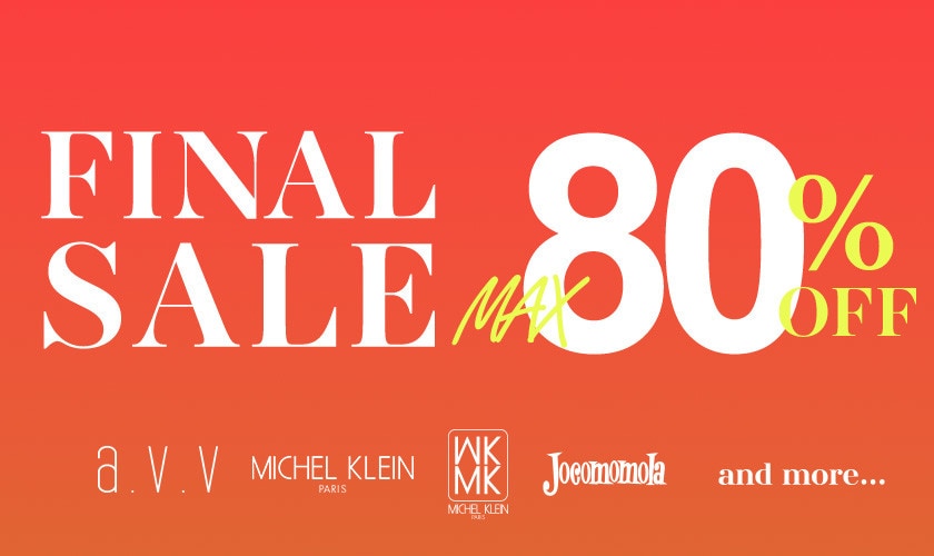  最大80%OFF　FINAL SALE