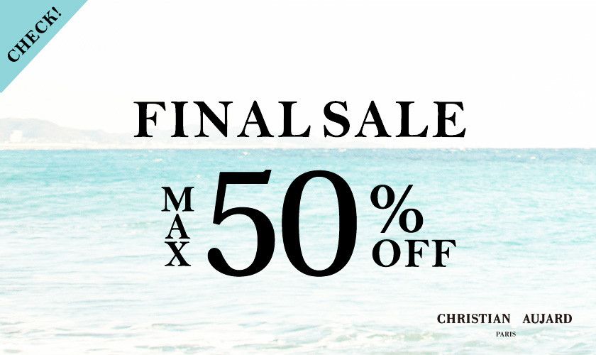 【最終お値下げ！】最大50%OFF FINAL SALE