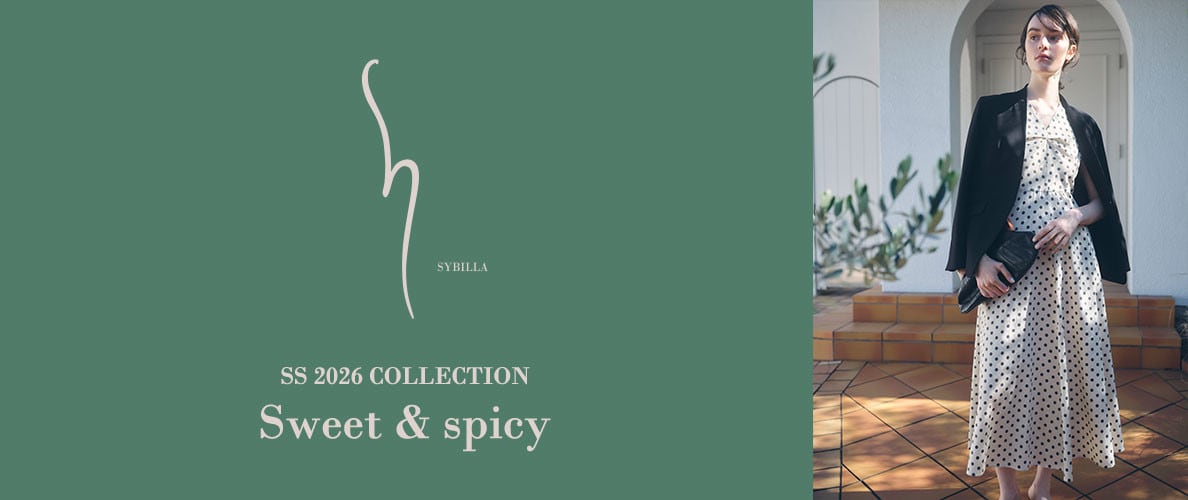 【S SYBILLA】SS26 - Sweet & spicy - 
