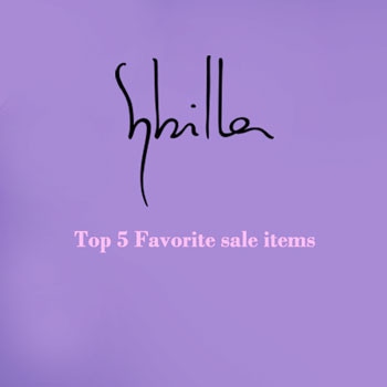 Sybilla Top 5 Favorite sale items