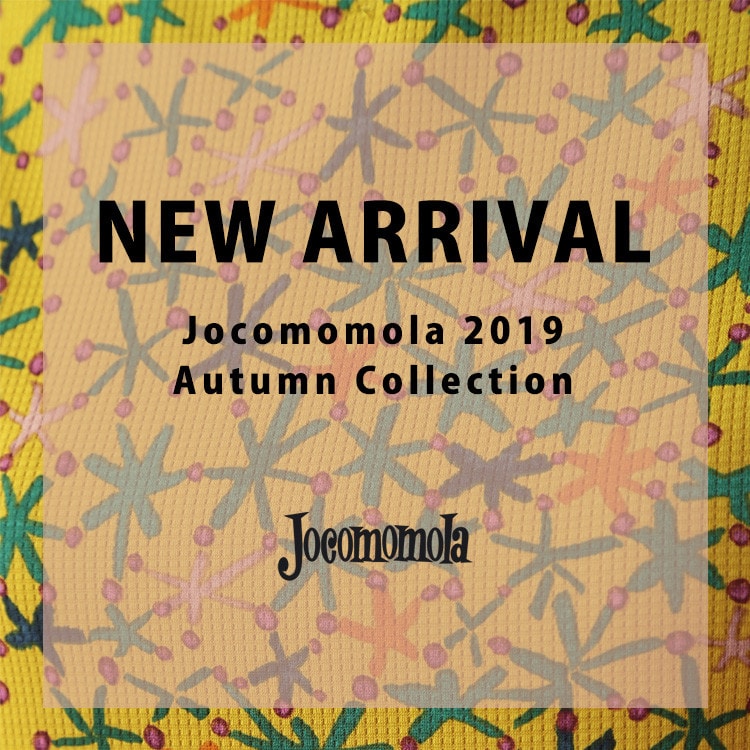 ★Jocomomola 2019 Autumn Collection★