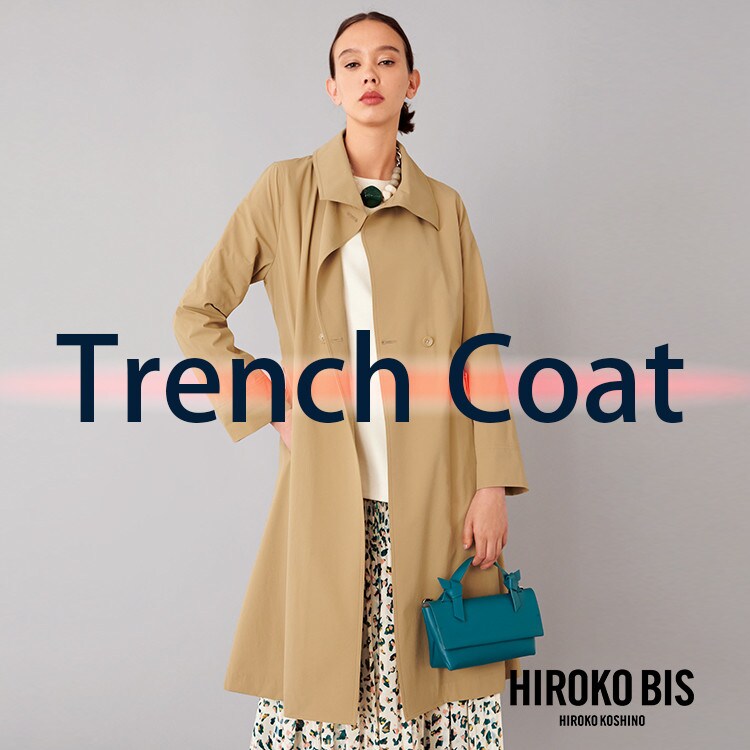 長く活躍する新作トレンチコート【HIROKO BIS】