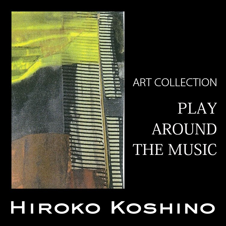 ART COLLECTION「PLAY AROUND THE MUSIC」