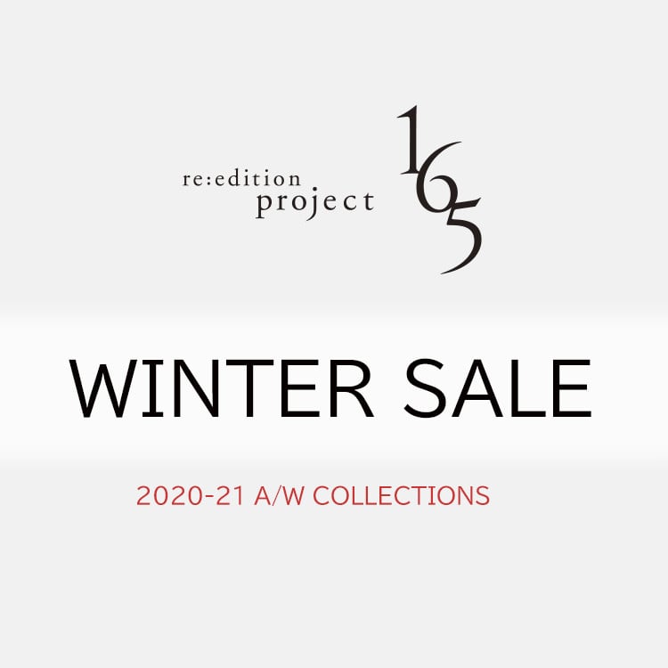 WINTER SALE【re:edtion project 165】