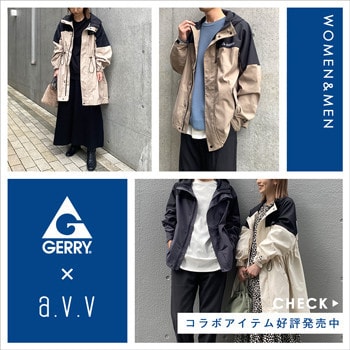 【数量限定】GERRY × a.v.v／限定コラボアイテムが発売！