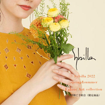 Sybilla 2022 spring&summer Fabric Art collection 