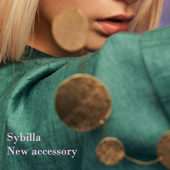 Sybilla 2022 Spring collection - New accessory -