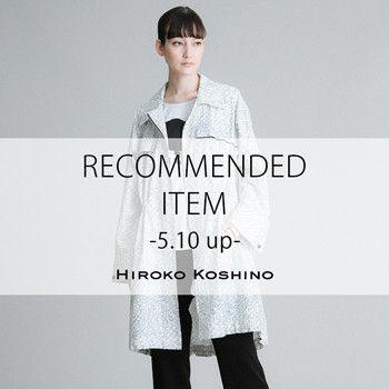 RECOMMENDED ITEM〈5/10 up〉