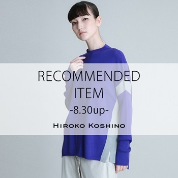 RECOMMENDED ITEM〈8/30 up〉